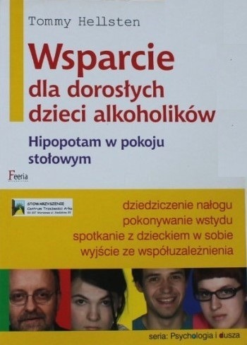 Zdjęcie oferty: Wsparcie dla dorosłych dzieci alkoholików Hellsten