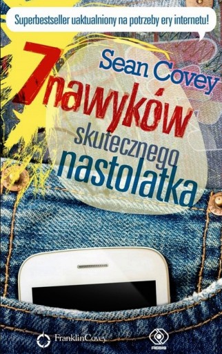 Zdjęcie oferty: 7 nawyków skutecznego nastolatka Sean Covey
