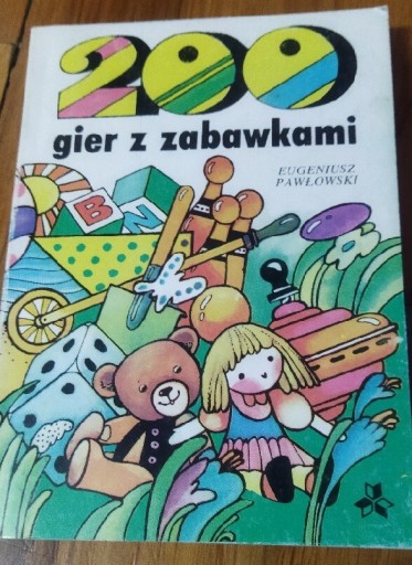 Zdjęcie oferty: 200 gier z zabawkami Eugeniusz Pawłowski