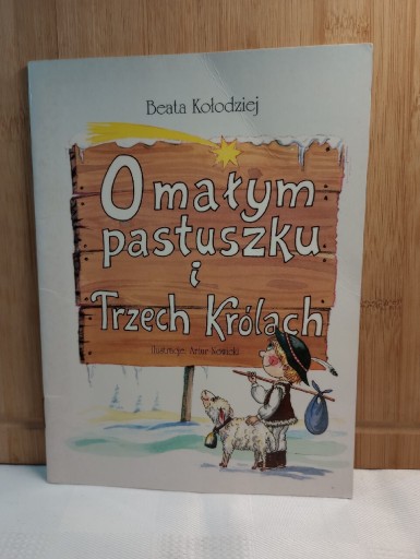 Zdjęcie oferty: O małym pastuszku i Trzech Królach. 