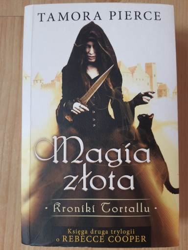 Zdjęcie oferty: Kroniki Tortallu - Magia Złota