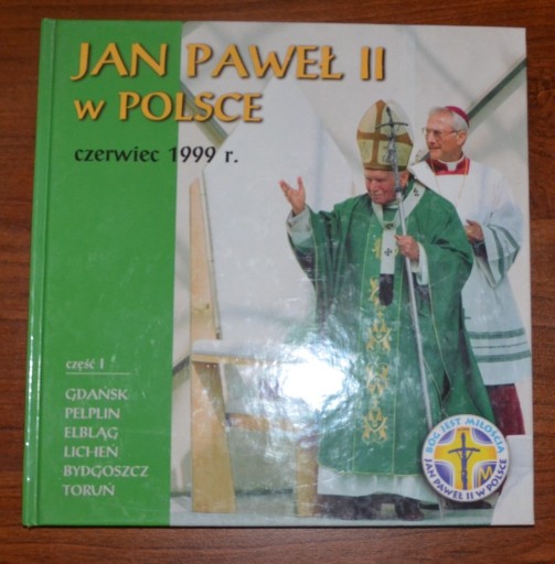 Zdjęcie oferty: Jan Paweł II w Polsce 1999 - komplet 3 tomy