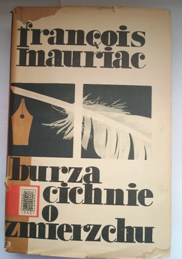 Zdjęcie oferty: Burza cichnie o zmierzchu F.Mauriac