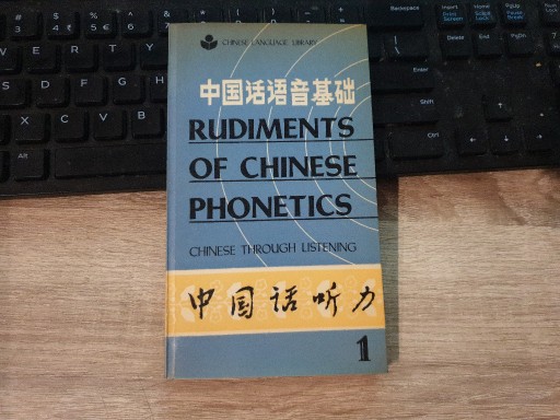 Zdjęcie oferty: Rudiments of chinese phonetics