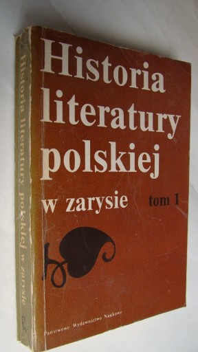 Zdjęcie oferty: Historia literatury polskiej w zarysie - tom I-II