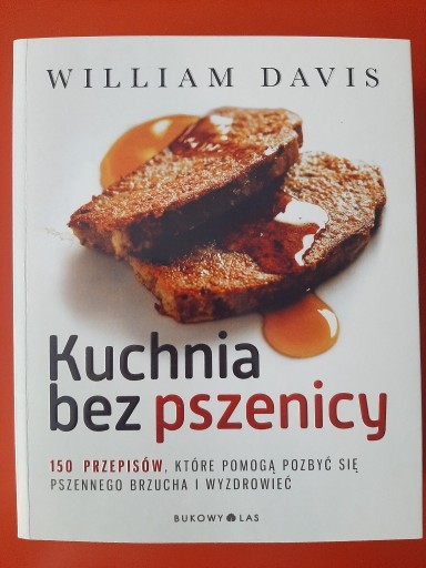 Zdjęcie oferty: Kuchnia bez pszenicy William Davis