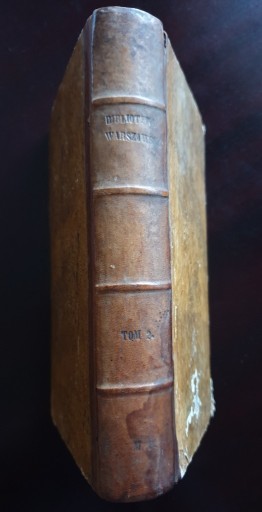 Zdjęcie oferty: BIBLIOTEKA WARSZAWSKA - T. II 1841 R.