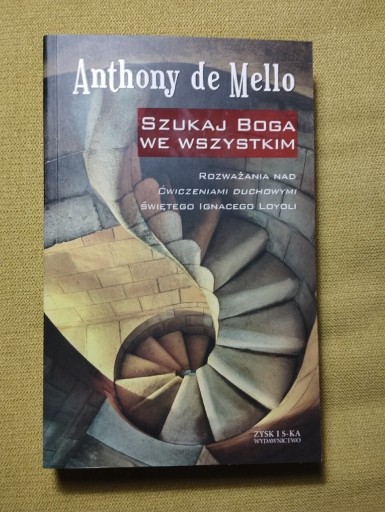 Zdjęcie oferty: Anthony de Mello Szukaj Boga we wszystkim