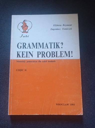 Zdjęcie oferty: Grammatik? Kein problem! część II Elżbieta Reymon