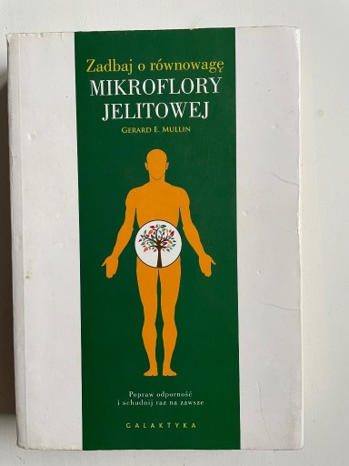 Zdjęcie oferty: G. Mullin Zadbaj o równowagę mikroflory jelitowej