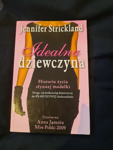 Zdjęcie oferty: Idealna dziewczyna Strickland Jennifer