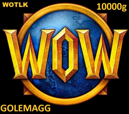 Zdjęcie oferty: WORLD OF WARCRAFT WOW WOTLK GOLEMAGG 10000 ZŁOTA