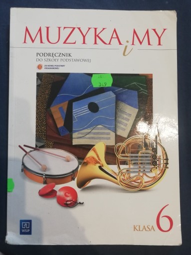 Zdjęcie oferty: Muzyka i My podręcznik 