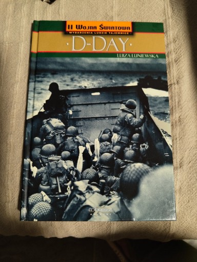 Zdjęcie oferty: Łuniewska Luiza To było wczoraj D-day