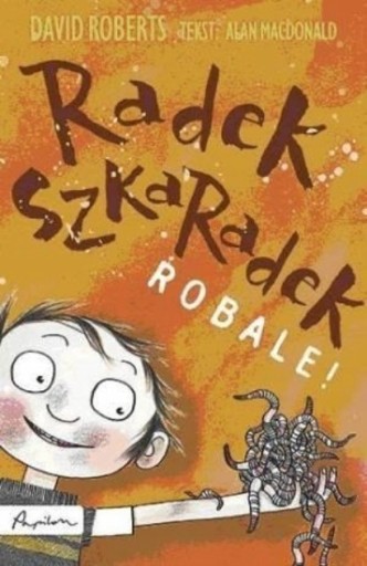 Zdjęcie oferty: Radek Szkaradek Robale