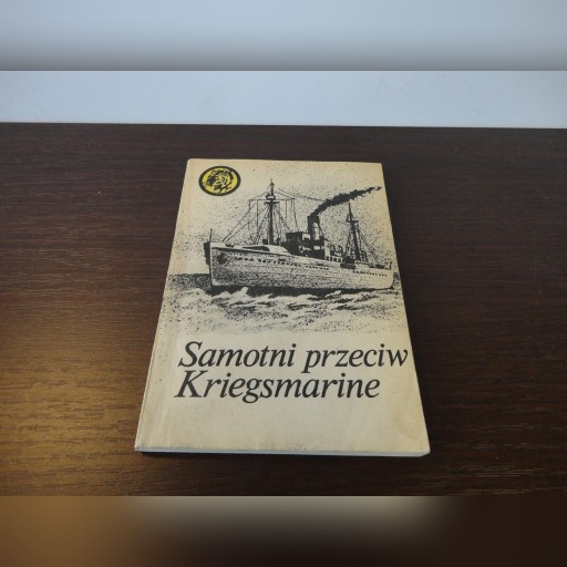 Zdjęcie oferty: "Samotni przeciw Kriegsmarine" Rajmund Szubański