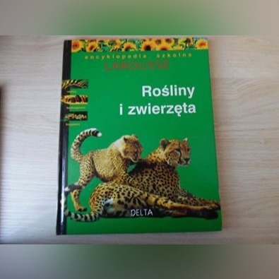 Zdjęcie oferty: Encyklopedia szkolna "Rośliny i zwierzęta"