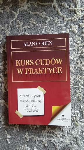 Zdjęcie oferty: Kurs cudów w praktyce Alan Cohen