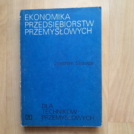 Zdjęcie oferty: Ekonomika Przedsiębiorstw Przemysłowych