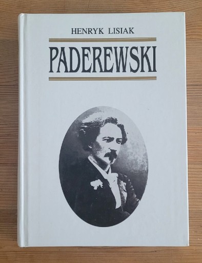 Zdjęcie oferty: Paderewski Od Kuryłówki po Arlington Henryk Lisiak