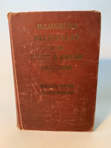 Zdjęcie oferty: Słownik Polsko Angielski wydany w USA w 1941r