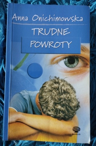 Zdjęcie oferty: Trudne Powroty Anna Onichimowska