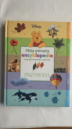 Zdjęcie oferty: Moja Pierwsza Encyklopedia - dla dzieci - przyroda
