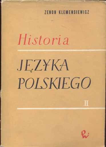 Zdjęcie oferty: Historia Języka Polskiego Tom II - Klemensiewicz