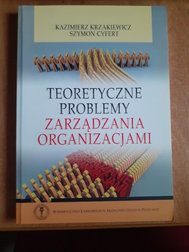 Zdjęcie oferty: Teoretyczne problemy zarządzania organizacjami. 