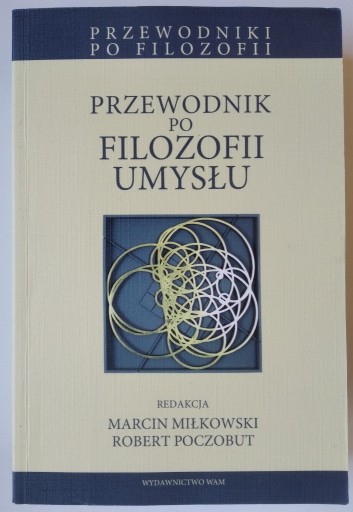 Zdjęcie oferty: Przewodnik po filozofii umysłu Miłkowski Poczobut