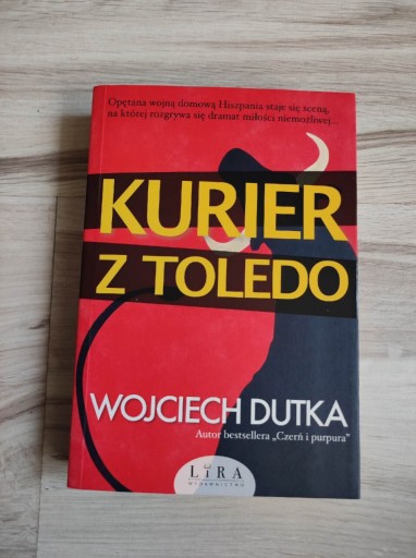 Zdjęcie oferty: Wojciech Dutka - Kurier z Toledo 