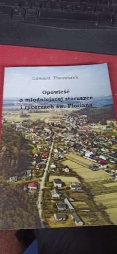 Zdjęcie oferty: OPOWIEŚĆ O MŁODNIEJĄCEJ STARUSZCE Bochotnica