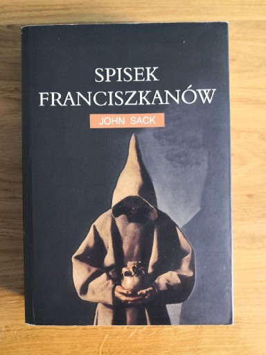 Zdjęcie oferty: Spisek franciszkanów John Sack