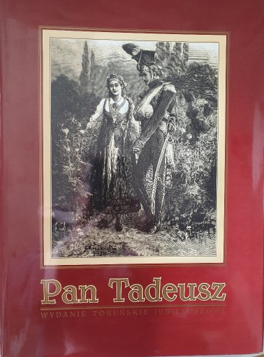 Zdjęcie oferty: "Pan Tadeusz" 1999. Wydawnictwo AKCES