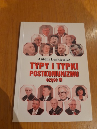 Zdjęcie oferty: Typy i typki postkomunizmu cz. VI