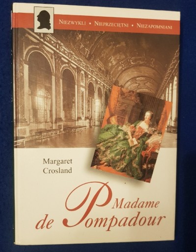 Zdjęcie oferty: MADAME DE POMPADOUR M.NANCY