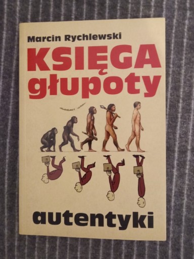 Zdjęcie oferty: Księga głupoty Marcin Rychlewski