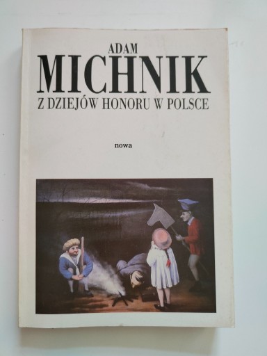 Zdjęcie oferty: "Z dziejów honoru w Polsce" - Adam Michnik