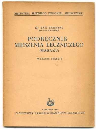 Zdjęcie oferty: Podręcznik mieszenia Leczniczego - Zaorski 1956