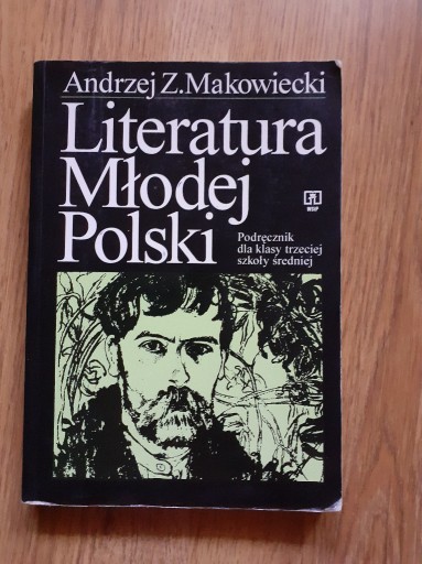 Zdjęcie oferty: A. Makowiecki; Literatura Młodej Polski