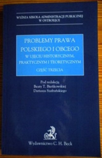 Zdjęcie oferty: Problemy prawa polskiego i obcego w ujęciu historycznym, praktycznym i