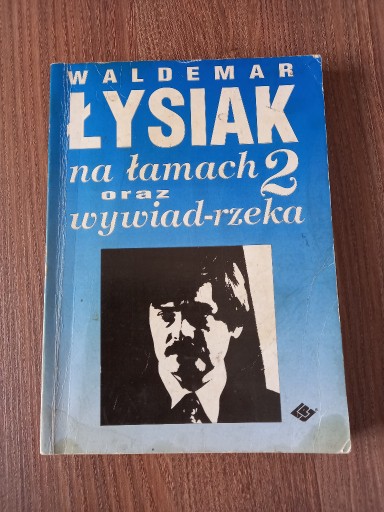 Zdjęcie oferty: Waldemar Łysiak - Łysiak na łamach 2