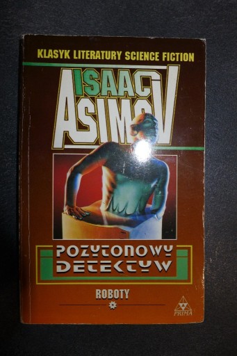 Zdjęcie oferty: Isaac Asimov - Pozytonowy detektyw