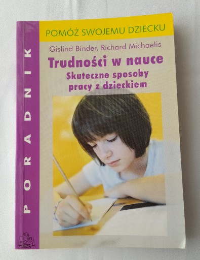 Zdjęcie oferty: TRUDNOŚCI W NAUCE skuteczne sposoby pracy