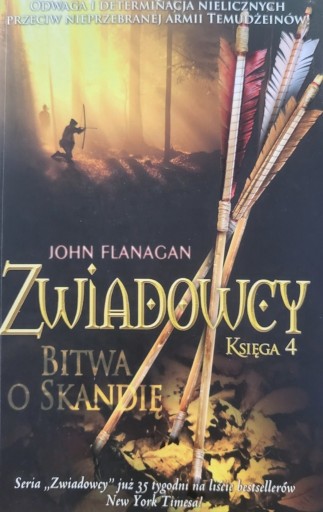 Zdjęcie oferty: Zwiadowcy Księga 4 Bitwa o Skandię J. Flanagan