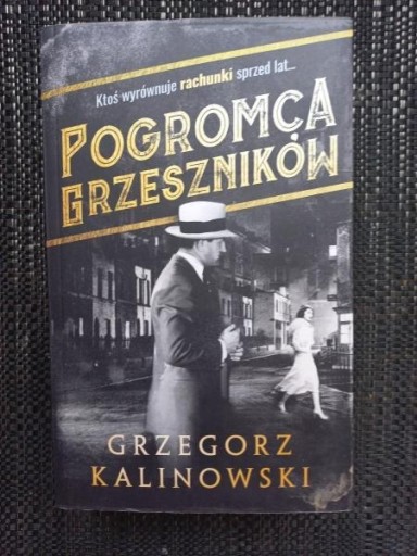 Zdjęcie oferty: Kalinowski Grzegorz - Pogromca grzeszników