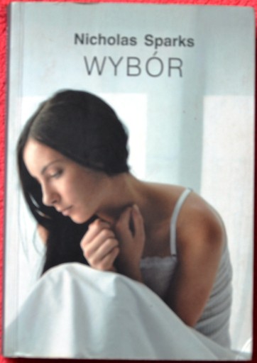 Zdjęcie oferty: WYBÓR Autor: Nicholas Sparts