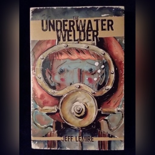 Zdjęcie oferty: The Underwater Welder / Jeff Lemire / Top Shelf / 