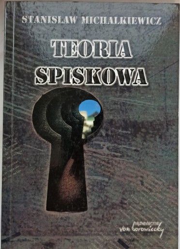 Zdjęcie oferty: Michalkiewicz S., Teoria spiskowa