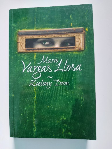 Zdjęcie oferty: Mario Vargas Llosa - "Zielony Dom"